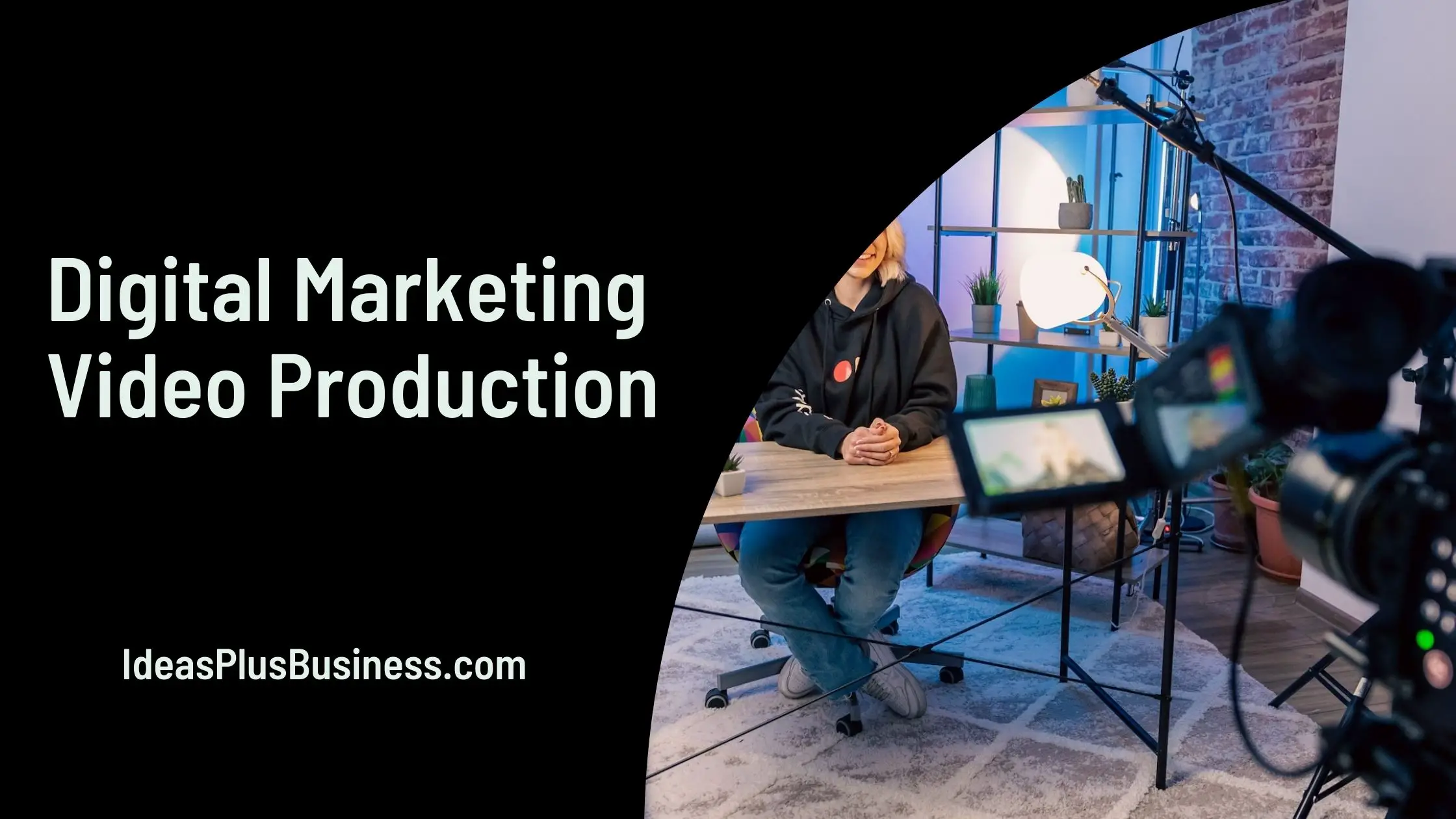 Top Digital Marketing Video Production Strategies